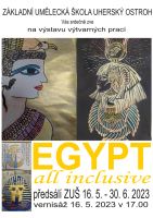 Egypt all inclusive - vernisáž výtvarného oboru
